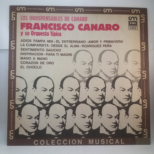 Francisco Canaro - Los Indispensables - Vinilo - Mb+  Tango