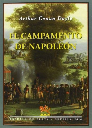 Campamento De Napoleon, El - Arthur Conan Doyle