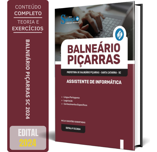 Apostila Prefeitura Piçarras Sc - Assistente De Informática