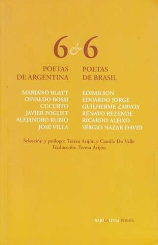 Libro 6 Poetas Argentinas Y 6 Poetas De Brasil