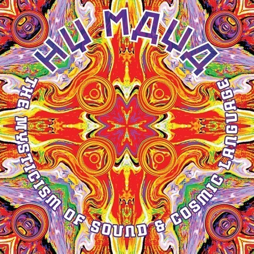 Hy Maya The Mysticism Of Sound & Cosmic Language Lp Us Imp