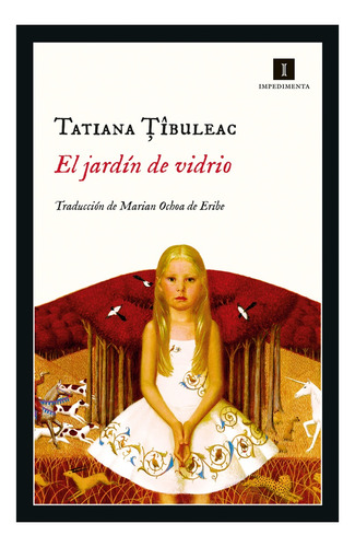 El Jardin De Vidrio - Tibuleac, Tatiana