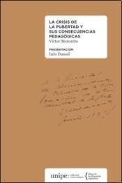 Libro Crisis De La Pubertad Y Sus Consecuencias Pedagogicas