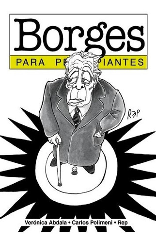 Imagen 1 de 1 de Borges Para Principiantes