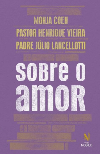 Sobre O Amor