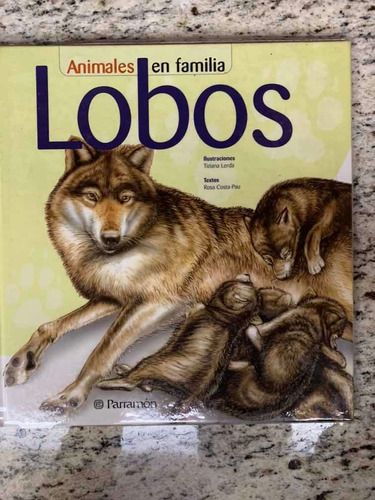 Libro Animales En Familia Lobos