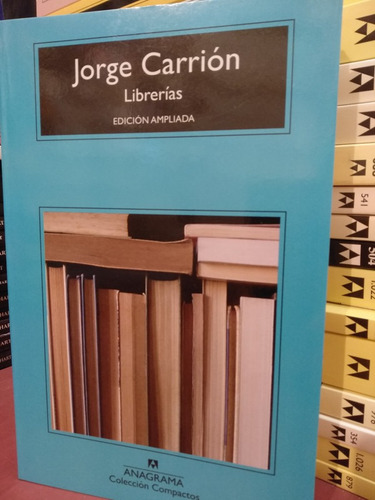 Librerías - Jorge Carrión