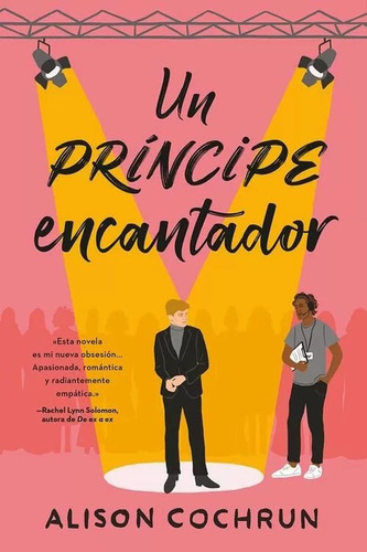 Un Príncipe Encantador, De Alison Cochrun., Vol. 1.0. Editorial Titania, Tapa Blanda En Español, 2023