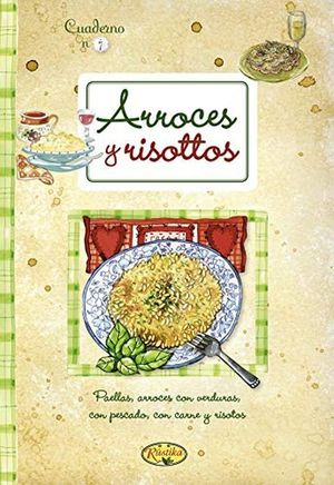 Libro Arroces Y Risotos. Paellas, Arroces Con Verduras,  Zku