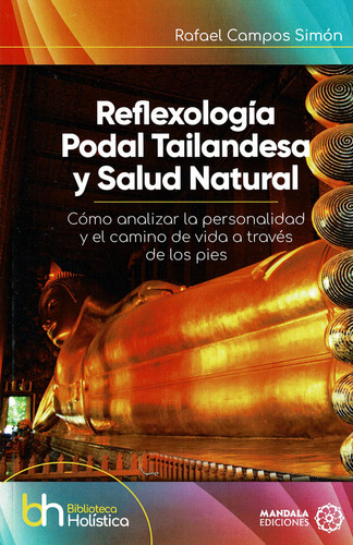 Reflexologia Podal Tailandesa Y Salud Natural - Campos Simon