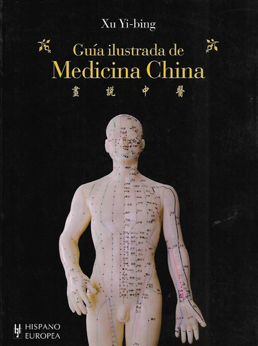 Libro Guia Ilustrada De Medicina China