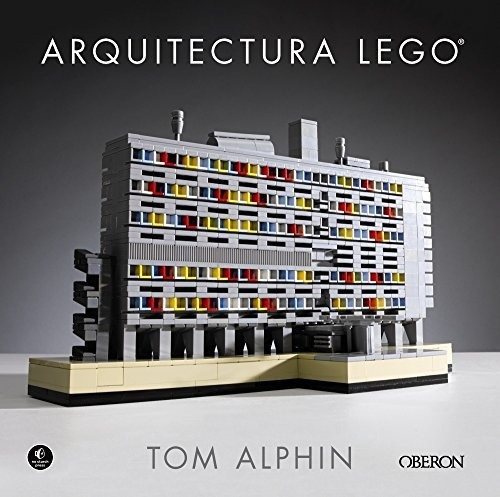 Arquitectura Lego, De Alphin, Tom. Editorial Anaya Multimedia, Tapa Dura En Español, 2016