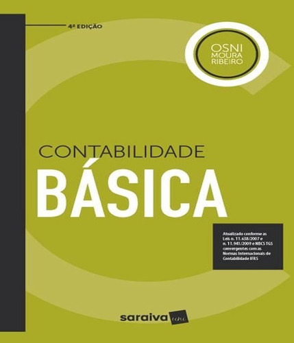 Contabilidade Basica - 04 Ed, De Ribeiro, Mari Moura. Editora Saraiva, Capa Mole Em Português