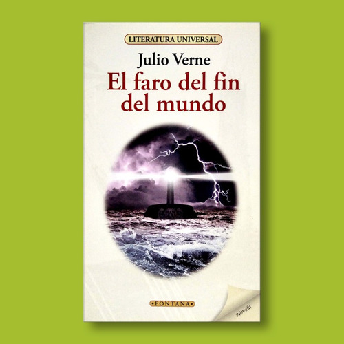 El Faro Del Fin Del Mundo - Julio Verne - Libro Original