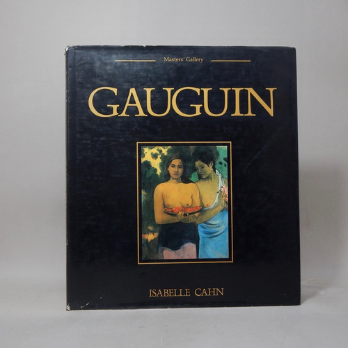 Vida Y Obra Del Pintor Paul Gauguin En Inglés I Cahn 1990 Q0