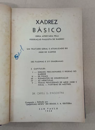 Livro - Xadrez Básico - Dr. Orfeu Gilberto D'Agostini - Difusora