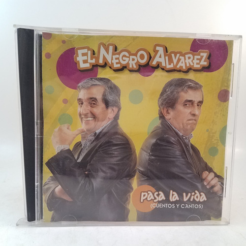 El Negro Alvarez - Pasa La Vida - Cd - Mb - Humor Cordobes