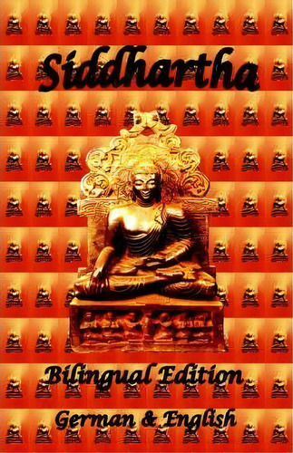 Siddhartha - Bilingual Edition, German & English, De Hermann Hesse. Editorial El Paso Norte Press, Tapa Blanda En Inglés