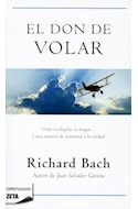 Libro Don De Volar Volar Es Alegria Es Magia Y Una Manera De