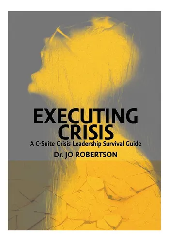 comprar Libro: La Ejecución De La Crisis: Una Guía De Liderazgo En C