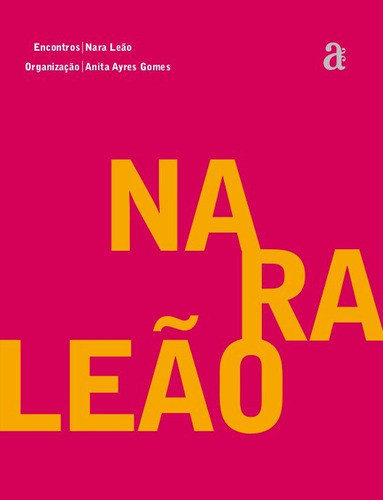 Encontros: Nara Leão, De Nara Leão. Editora Azougue Editorial, Capa Mole Em Português