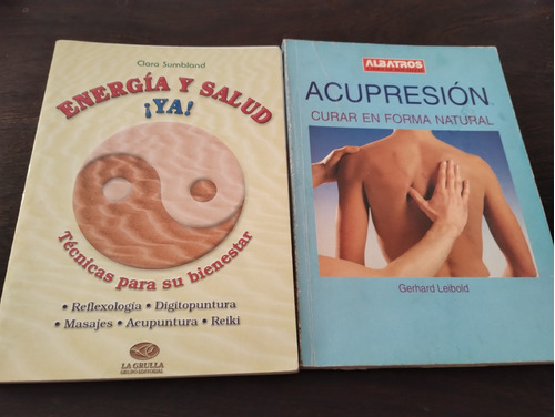 Lote X 2 Libros De Terapias Alternativas. Olivos.