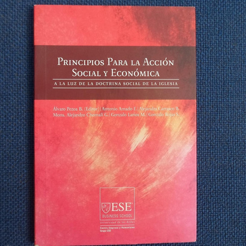 Principios Para La Accion Social Economica, Alvaro Pezoa B. 