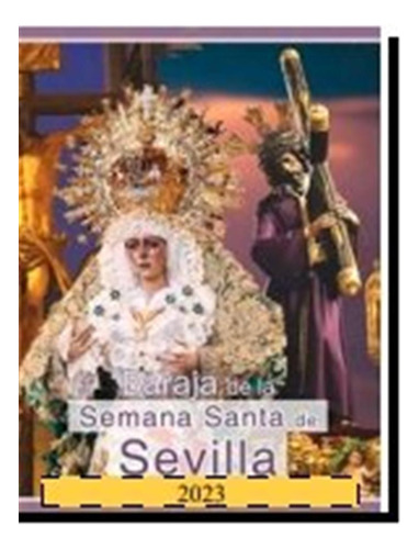 Sevilla Baraja Semana Santa - Calvo Rodriguez Jose Luis