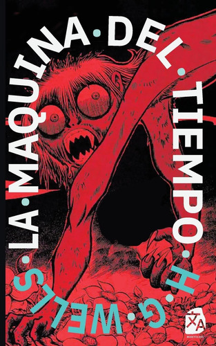 Libro: La Máquina Del Tiempo: Nueva Traducción Al Español (s