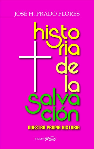 Libro Historia De La Salvación José H Prado | MercadoLibre Libro Historia De La Salvación José H Prado | MercadoLibre