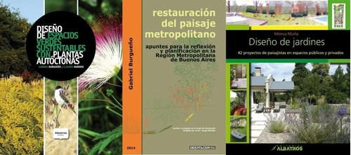 3 Libros De Burgueño Diseño Espacios Verdes + Restauración