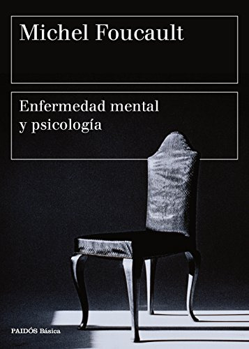 Libro Enfermedad Mental Y Psicologia De Michel Foucault Ed: