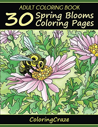 Libro De Colorear Para Adulto: 30 Flores De Primavera