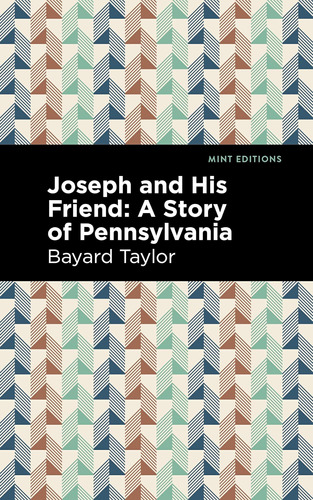 Libro: Joseph And His Friend: A Story Of Pennslyvania (mint