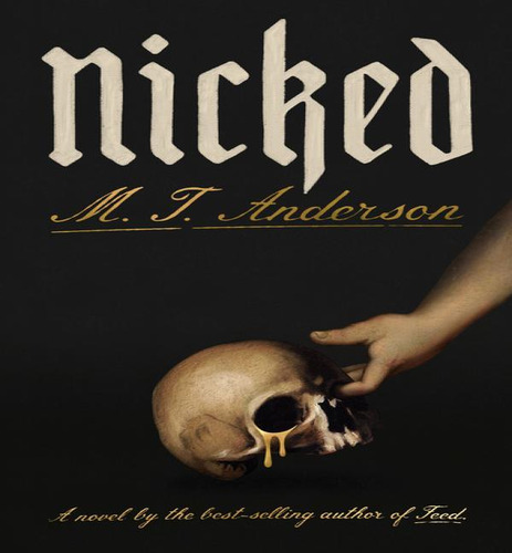 Nicked, De Anderson M T. Editorial Pantheon En Inglés, 2024