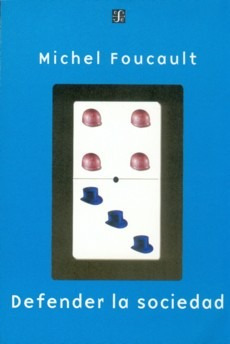 Defender La Sociedad - Michel Foucault