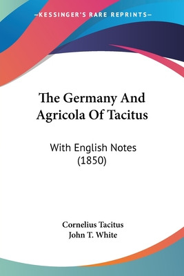 Libro The Germany And Agricola Of Tacitus: With English N...