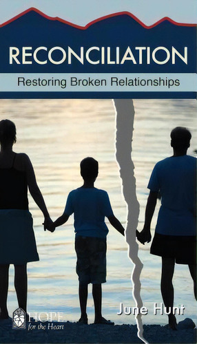 Reconciliation, De June Hunt. Editorial Rose Publishing, Tapa Blanda En Inglés