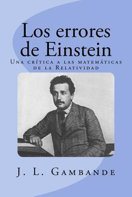 Libro Los Errores De Einstein : Una Critica A Las Matemat...