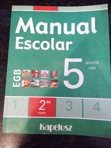 Manual Escolar 5 Año Kapelusz Primera Parte, Como Nuevo