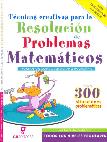 Libro Técnicas Creativas Resolución De Problemas Matemáticos