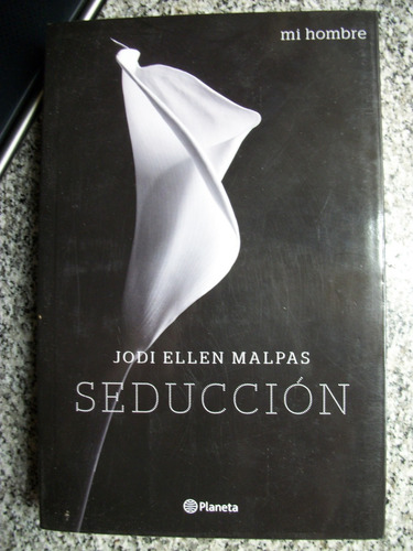 Seduccion Jodi Ellen Malpas                           C18