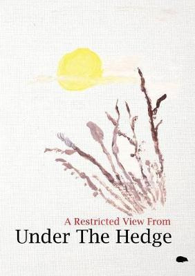 Libro A Restricted View From Under The Hedge - Penelope S...