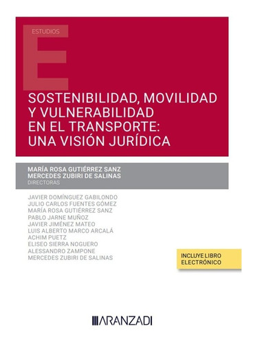 Libro Sostenibilidad Movilidad Y Vulnerabilidad En El Sis...