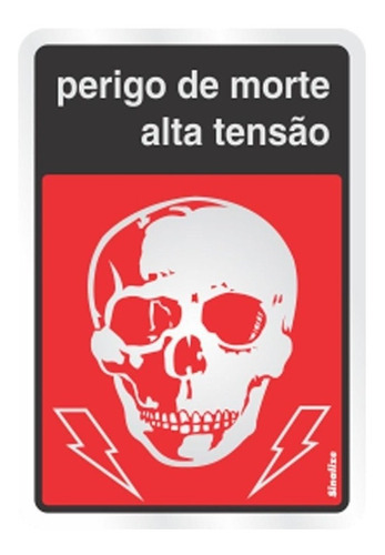 Placa 16x23 Aluminio Perigo De Morte Alta Tensão - Sinalize 