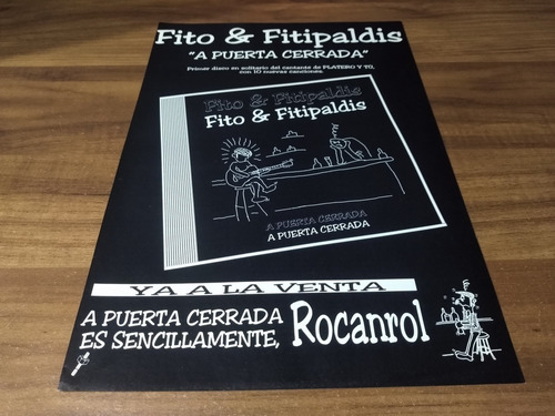 (pc511) Publicidad Fito & Fitipaldis * A Puerta Cerrada