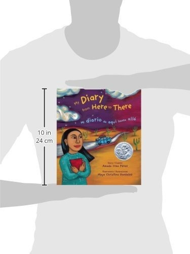 My Diary From Here To There/mi Diario De Aqui Hasta Alla, De Perez, Amada Irma. Editorial Childrens Book Press, Tapa Blanda En Inglés, 2009