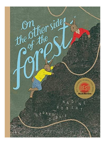 On The Other Side Of The Forest - (libro En Inglés)
