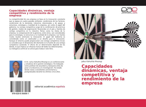 Libro: Capacidades Dinámicas, Ventaja Competitiva Y Rendimie