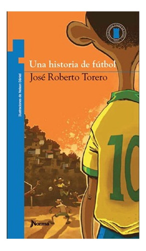 Libro Una Historia De Fútbol